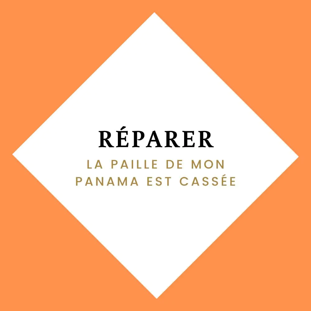 reparer paille panama