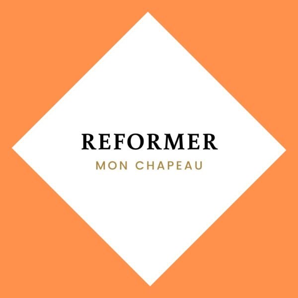 reformer chapeau