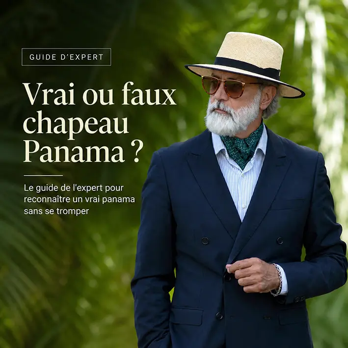 Guide Comment Reconnaitre Chapeau Panama